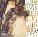 The Man With the Horn (Audio Cassette) [Audio Cassette]
