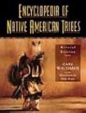 Encyclopedia of Native American Tribes, Revised Edition (Facts on File Library of American History)