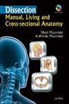 DISSECTION MANUAL,LIVING AND CROSS-SECTIONAL ANATOMY WITH PHOTO CD ROM