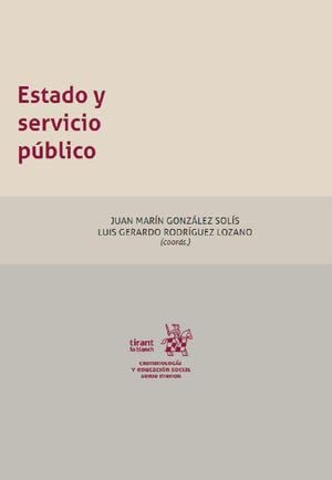 Estado y servicio público (Criminología y Educación Social -Mexico-)