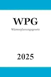 Wärmeplanungsgesetz - WPG