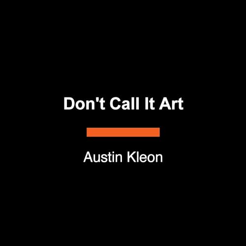 Page de couverture de Don't Call It Art