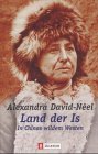 Paperback Land der Is. In Chinas Wildem Westen. [German] Book