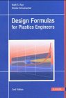 Design Formulas for Plastics Engineers 3446156879 Book Cover