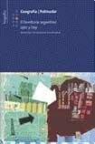 Geografia 5 El Territorio Argentino Ayer y Hoy (Spanish Edition) 9879481909 Book Cover