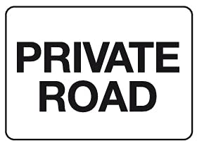 Private Road Sign PVC Waterproof Metallic Matte Finishing Sticker Safety Signature