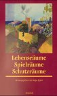 Lebensräume, Spielräume, Schutzräume