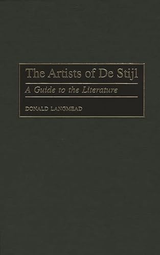 The Artists of De Stijl : guide pour centraliser les sources introuvables