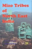 Mizo Tribes of North East India