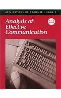 Analysis Of Effective Communication (Applications of Grammar, Book 3)