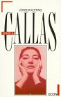 Maria Callas. ( ECON Sachbuch). [German] 3612260170 Book Cover