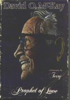David O. Mckay Prophet of Love B000OLBHES Book Cover