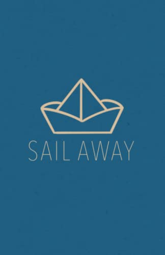 Sail Away Notebook - Journal Paper - Blue and Beige - Paperback - 150 Pages - Matte