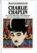 Charlie Chaplin: Comic Genius Who Brought Laugh... 1555328385 Book Cover