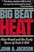 Big Beat Heat: Alan Freed and the Early Years of Rock and Roll