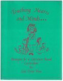 Touching Hearts and Minds: Strategies for a Literature Based Curriculum 0964033305 Book Cover