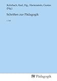  Schriften zur Pädagogik: 1. Teil
