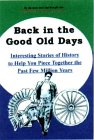 Back in the Good Old Days 0974101729 Book Cover
