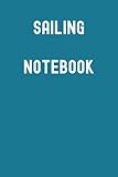 Photo Gallery sailing notebook: lagoon blue matte finish lined journal, 120 pages, 6 x 9, gift for thinkers, list makers and doers (sailing notebook journal) Photo Gallery sailing notebook: lagoon blue matte finish lined journal, 120 pages, 6 x 9, gift for thinkers, list makers and doers (sailing notebook journal)