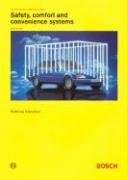 Safety, Comfort and Convenience Systems: Bosch Technical Instruction
