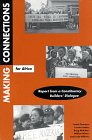 Making Connections for Africa: Report from a Constituency Builders' Dialogue 0963423843 Book Cover