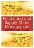 Purchasing and Supply Chain Management: Strategies and Realities-Wow! eBook