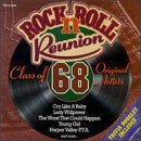 Rock & Roll Reunion: Class of 68 [Audio CD] Various Artists