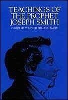 Teachings of the Prophet Joseph Smith