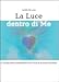 La Luce Dentro Di Me - 3