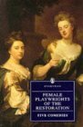 Female Playwrights of the Restoration: Five Comedies (Everyman's Library)