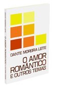 O Amor Romântico e Outros Temas