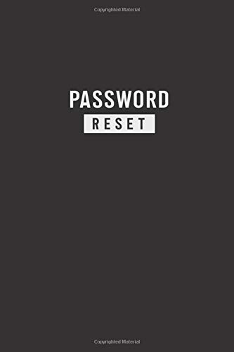 Password Reset : internet logbook for passwords .Alphabetical password book: password keeper : passcode notebook journal