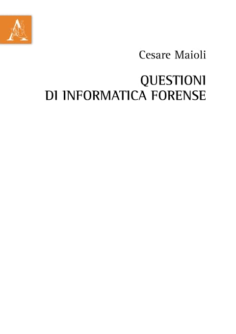 Questioni Di Informatica Forense