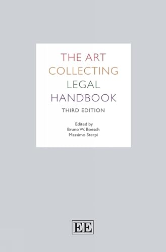The Art Collecting Legal Handbook: Third Edition