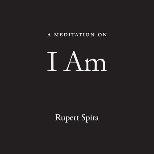 A Meditation on I Am Audiolibro Por Rupert Spira arte de portada
