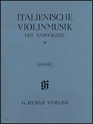 Violon italien Musique de l'ère baroque Volume II