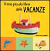 Il mio piccolo libro delle vacanze