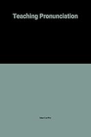 Teaching Pronunciation 0521218527 Book Cover