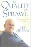 Paperback The Quality Of Sprawl - Thoughts About Australia Book