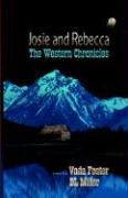 Buy Josie and Rebecca: The Western Chronicles — BookShops.in