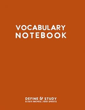 Vocabulary Notebook: Orange Softcover Word Study Journal by schoolnest