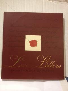 Love Letters An Anthology of Passion B001UNHVZ8 Book Cover