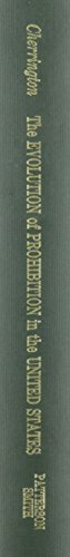 The Evolution of Prohibition in the United Stat... 0875850405 Book Cover