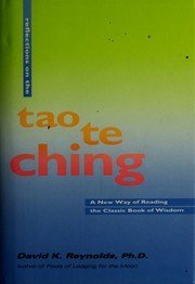 Hardcover Reflections on the Tao Te Ching: A New Way of Reading the Classic Book of Wisdom Book