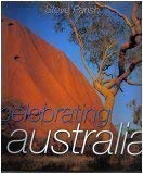 Celebrating Australia 1740210174 Book Cover