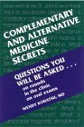 Complementary And Alternative Medicine Secrets (The Secrets Series)