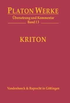 Hardcover Kriton: Ubersetzung Und Kommentar [German] Book