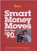 Smart Money Moves for the 90's 0848707982 Book Cover