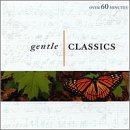 Gentle Classics [Audio CD]