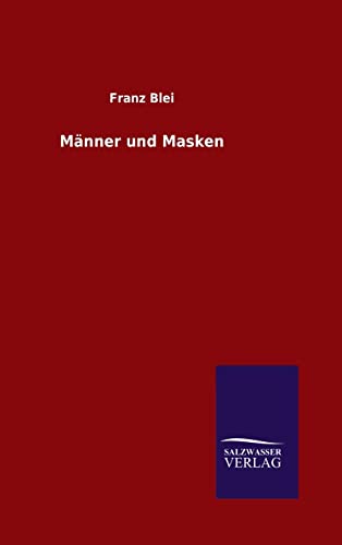 Männer und Masken [German] 3846095729 Book Cover